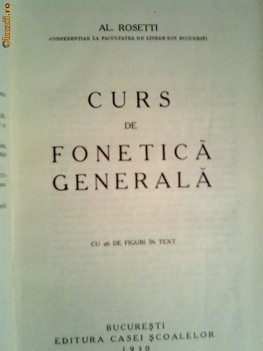 Curs de fonetica generala-Al.Rosetti foto mare