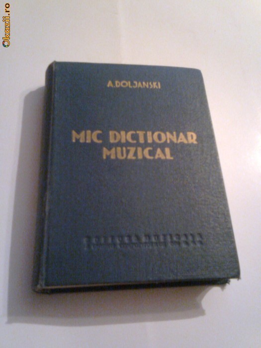 A.Doljanski - Mic dictionar muzical foto mare