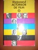 DICTIONARUL ACTORILOR DE FILM N.TOMA IANCU