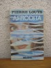 Pierre Louys	- Afrodita