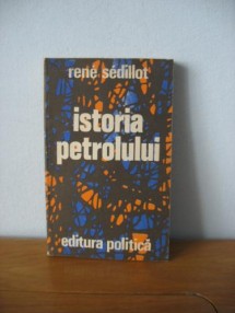 Rene Sedillot	- Istoria petrolului foto