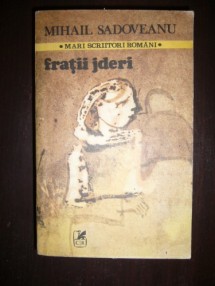 FRATII JDERI MIHAIL SADOVEANU
