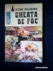 Victor Birladeanu - GHEATA DE FOC (literatura S.F.)
