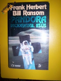 FRANK HERBERT/BILL RANSON=PANDORA INCIDENTUL ISUS foto