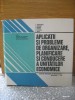 Aplicatii si probleme de organizare, planificare...