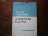 ANALIZA TOPOLOGICA A CIRCUITELOR ELECTRICE