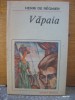 Henri de Regnier	- Vapaia 1988
