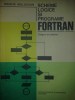 Scheme logice si programe FORTRAN - Grigor Moldovan